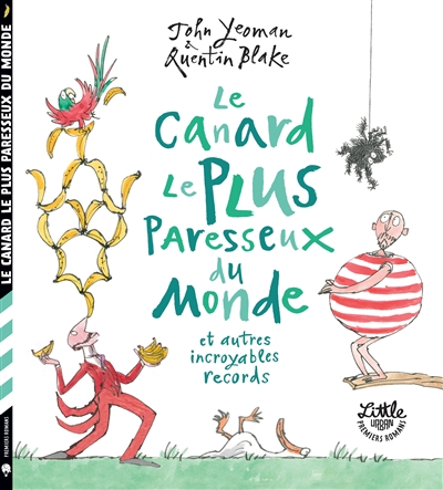 Le canard le plus paresseux du monde - 