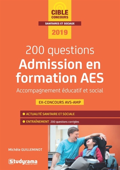 200 questions admission en formation AES accompagnant éducatif et social - 