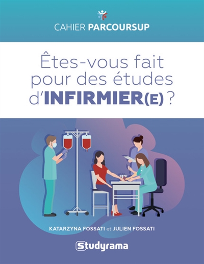 Etes-vous fait pour des études d'infirmier(e) ? - 