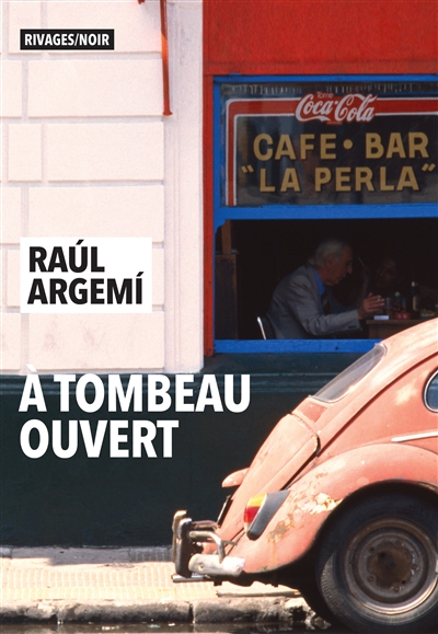 A tombeau ouvert - 