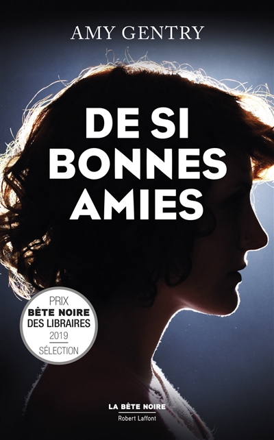 De si bonnes amies - 