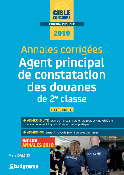 Agent principal de constatation des douanes de 2e classe - 