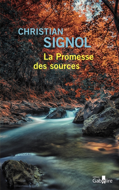 La promesse des sources - 