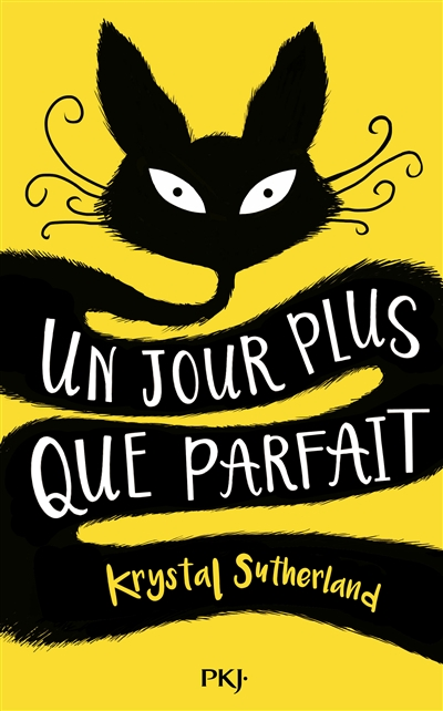 Un jour plus que parfait - 