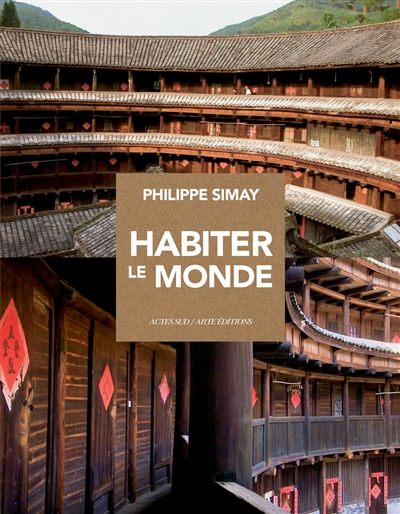 Habiter le monde - 