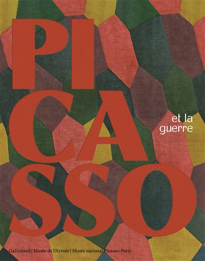 Picasso et la guerre - 