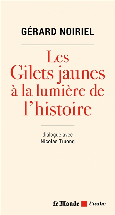 Les gilets jaunes à la lumière de l'histoire - 