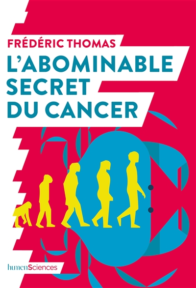 L'abominable secret du cancer - 