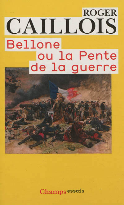 Bellone ou La pente de la guerre - 