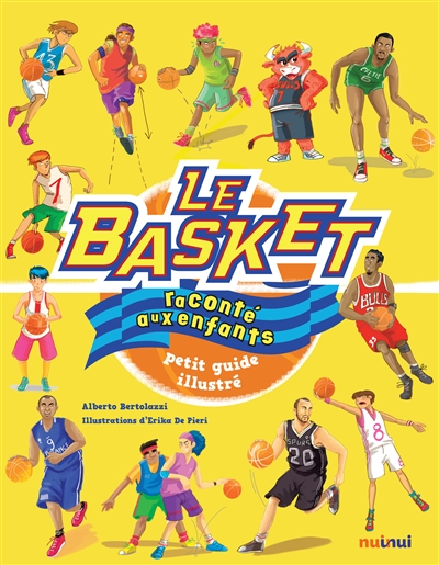 Le basket raconté aux enfants - 