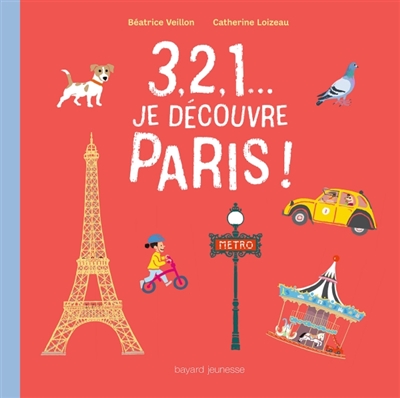 3, 2, 1... je découvre Paris ! - 