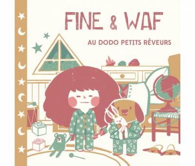 Au dodo petits rêveurs - 