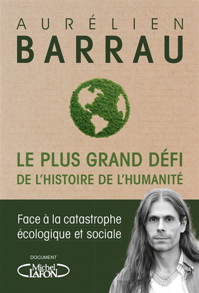 Le plus grand défi de l'histoire de l'humanité - 