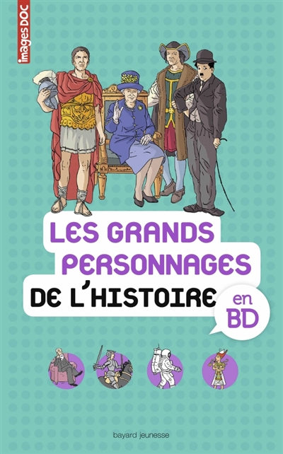 Les grands personnages de l'histoire en BD - 