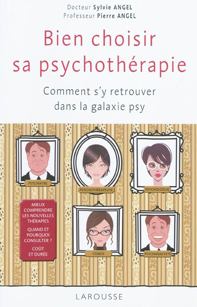 Bien choisir sa psychothérapie - 