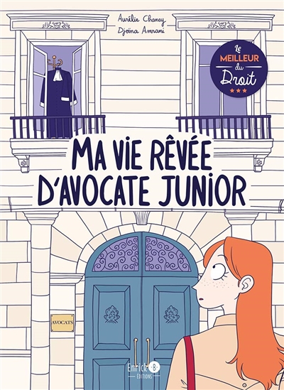 Ma vie rêvée d'avocate junior - 