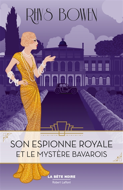 Son espionne royale et le mystère bavarois - 