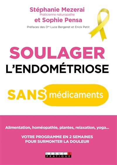 Soulager l'endométriose sans médicaments - 