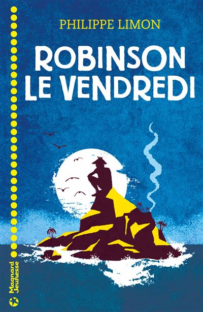 Robinson le vendredi - 