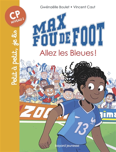 Allez les Bleues ! - 