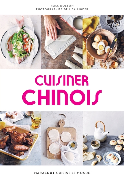 Cuisiner chinois - 