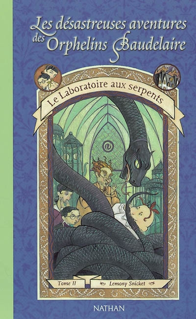 désastreuses aventures des orphelins Baudelaire (Les ) - 