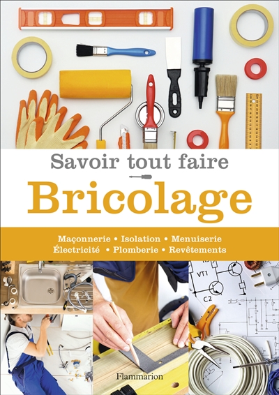 Savoir tout faire - 