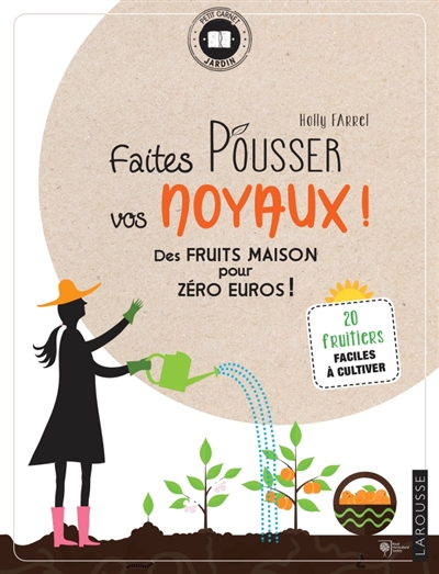 Faites pousser vos noyaux ! - 