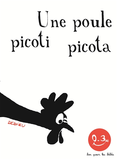 Une poule picoti picota - 