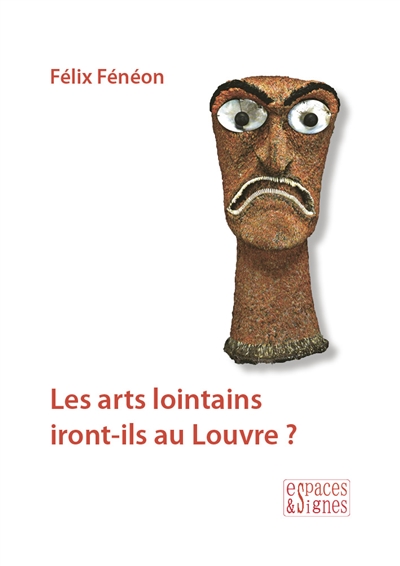 Les arts lointains iront-ils au Louvre ? - 