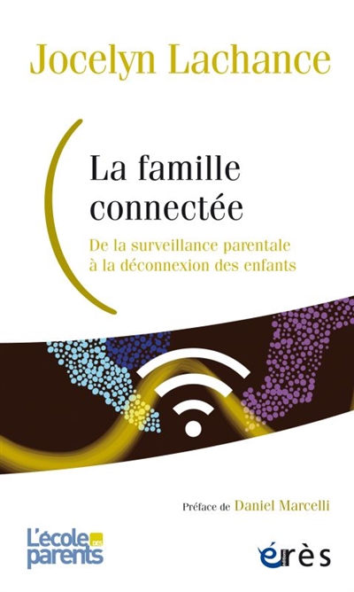 La famille connectée - 