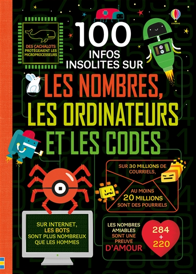 100 infos insolites sur les nombres, les ordinateurs et les codes - 