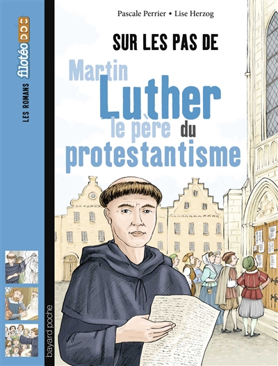 Sur les pas de Martin Luther - 