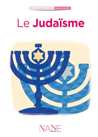 Le judaïsme - 