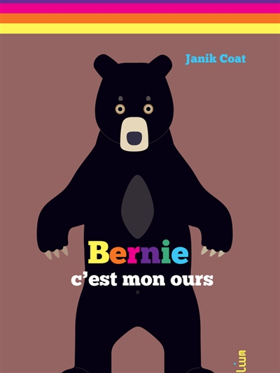 Bernie c'est mon ours - 