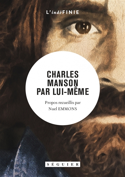 Charles Manson par lui-même - 