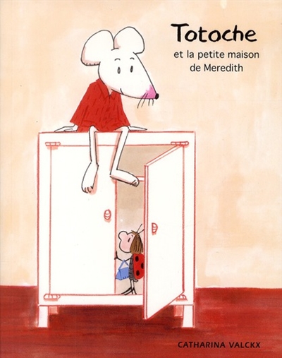 Totoche et la petite maison de Meredith - 