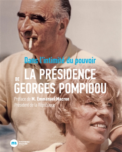 La présidence de Georges Pompidou - 