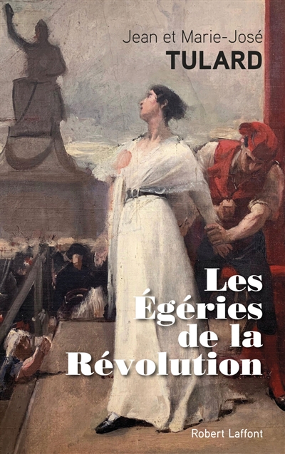 Les égéries de la Révolution - 