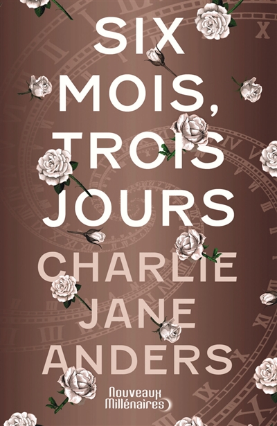 Six mois, trois jours - 