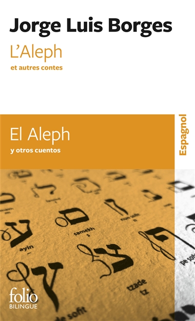 L'Aleph et autres contes / El Aleph y otros cuentos - 