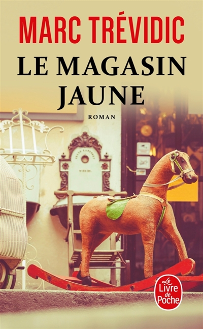 Le magasin jaune - 