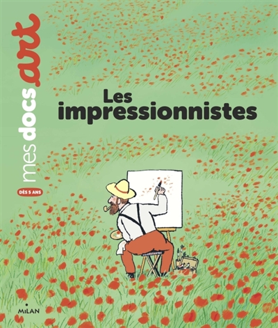 Les impressionnistes - 