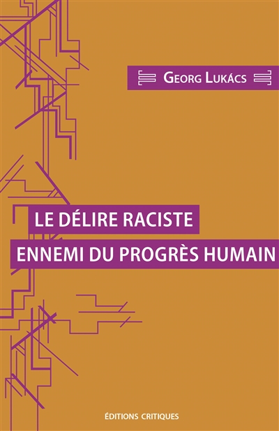 Le délire raciste - 