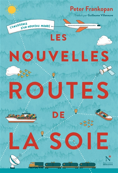 Les nouvelles routes de la soie - 