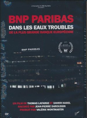 BNP Parisbas, dans les eaux troubles de la plus grande banque européenne - 