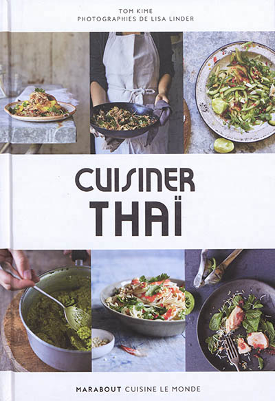 Cuisiner thaï - 