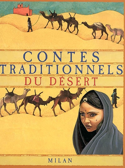 Contes traditionnels du désert - 