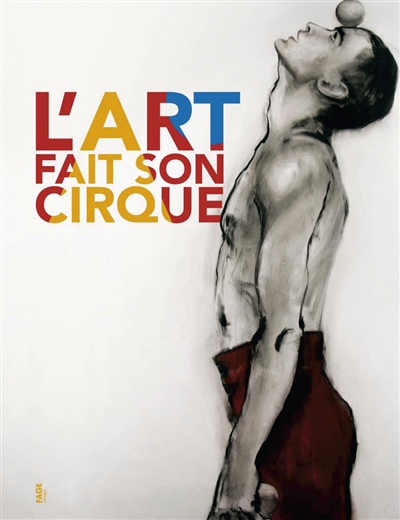 L'art fait son cirque - 