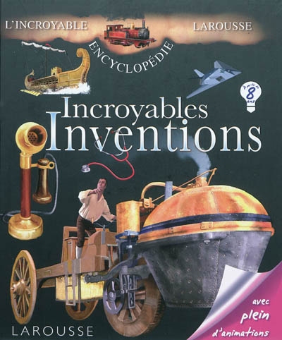 Incroyables inventions - 